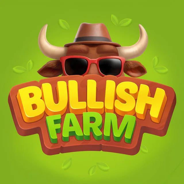 Open Bullish Farm